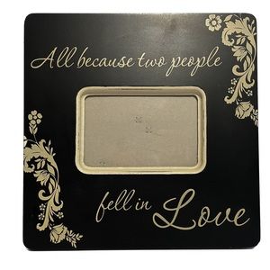 New View Picture Frame Black 4x6 All Because Two People Fell In Love